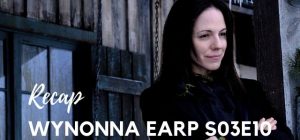 Wynonna Earp Recap – S03E10: The Other Woman